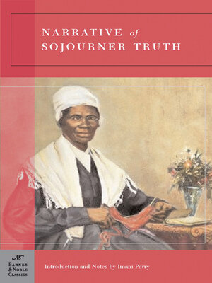 cover image of Narrative of Sojourner Truth (Barnes & Noble Classics Series)